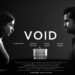 Icescape Films releases their independent film Void’s trailer on Vimeo
