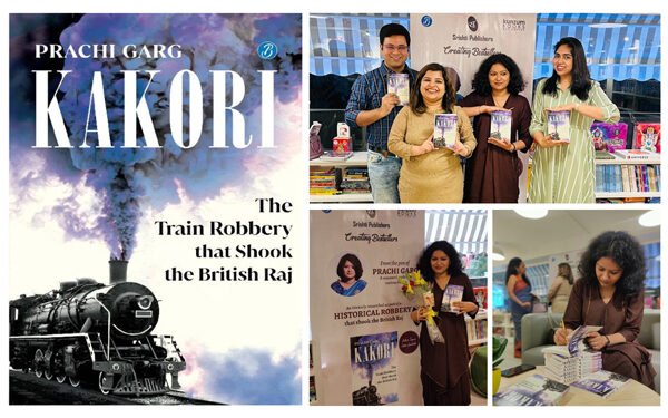 Prachi Garg’s extensively-researched Historical non-fiction KAKORI