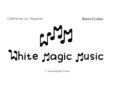 White Magic Music wants to be known for putting out quality music that people love
