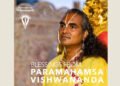 Paramahamsa Viswananda – The Living Master