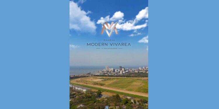 The New Dawn of The City of Dreams – Raheja Modern Vivarea, Mahalaxmi