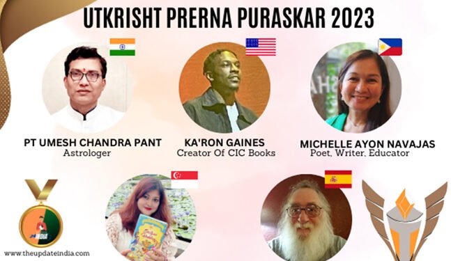 Powerhouses of Excellence: Meet the Recipients of The Utkrisht Prerna Puraskar – The Global Award Of 2023 By The Update India