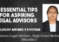 5 Essential Tips for Aspiring Legal Advisors - Adv Praful S Potdar