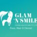 Glam N Smile Redefines Integrated Dental, Skin and Hair Care Under One Roof in Bangalore and Mandya