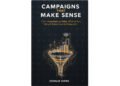 CAMPAIGNS THAT MAKE SENSE by Charlie Varma launches on Amazon Kindle to help beginners run goal-first marketing across Meta, LinkedIn and Google
